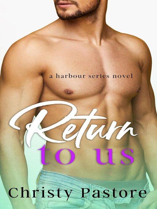 Title details for Return to Us by Christy Pastore - Available